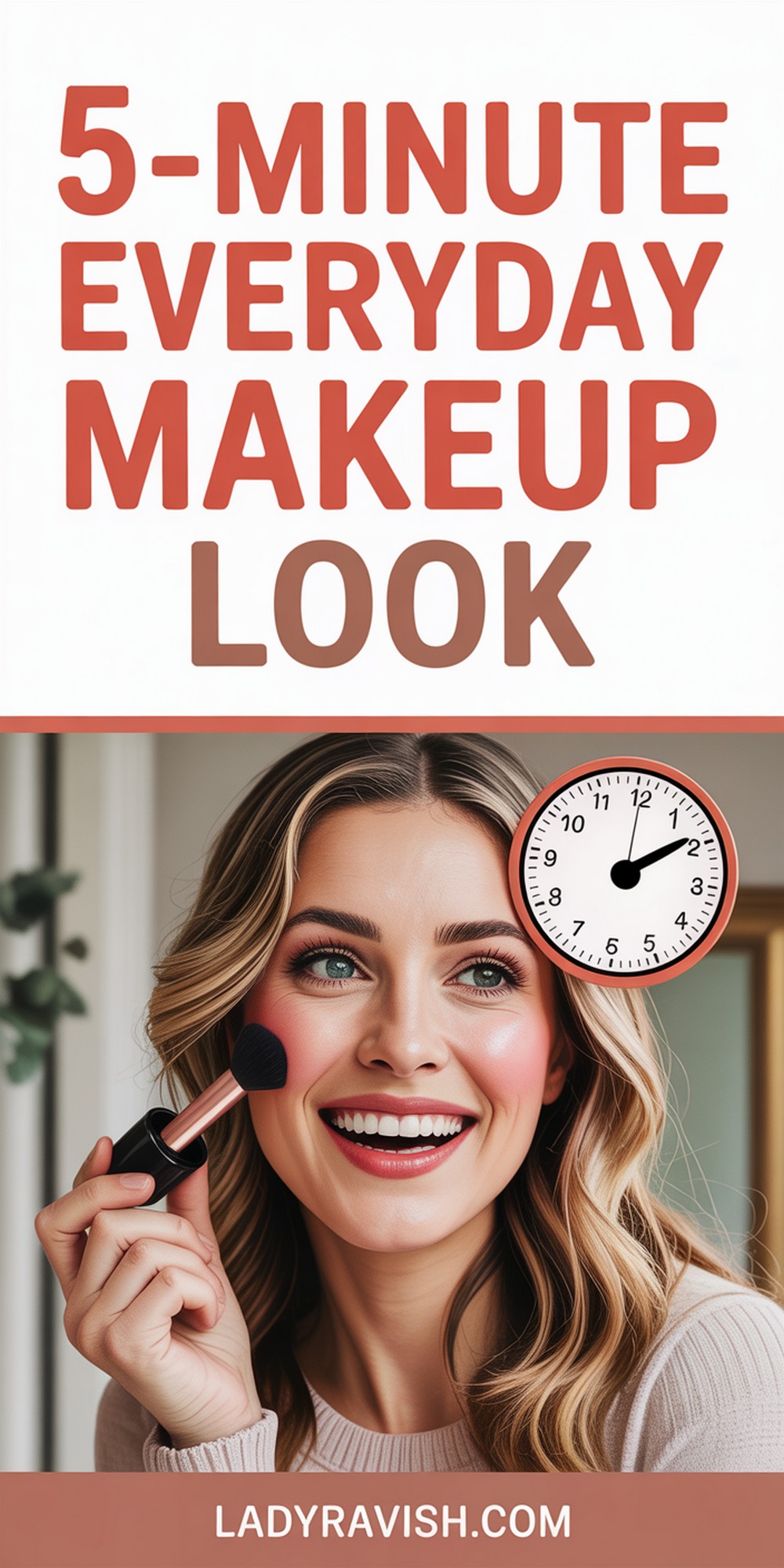 Minute Everyday Beauty for Busy Mornings