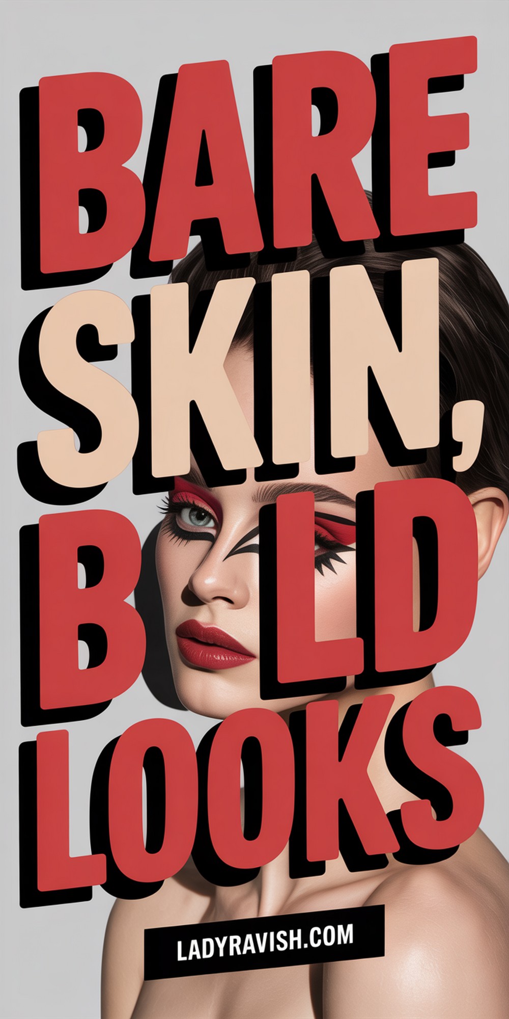 Bare Skin, Bold Looks Foundation Free Makeup Styles