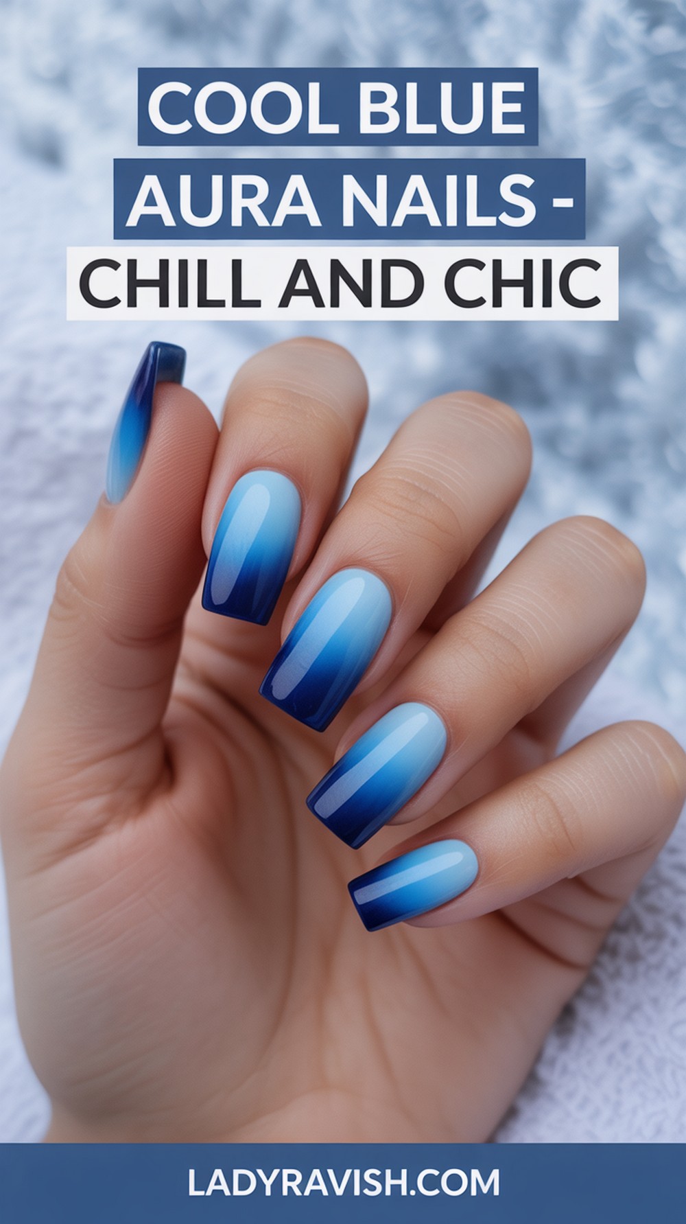 Cool Blue Aura Nails for Chill Aesthetics