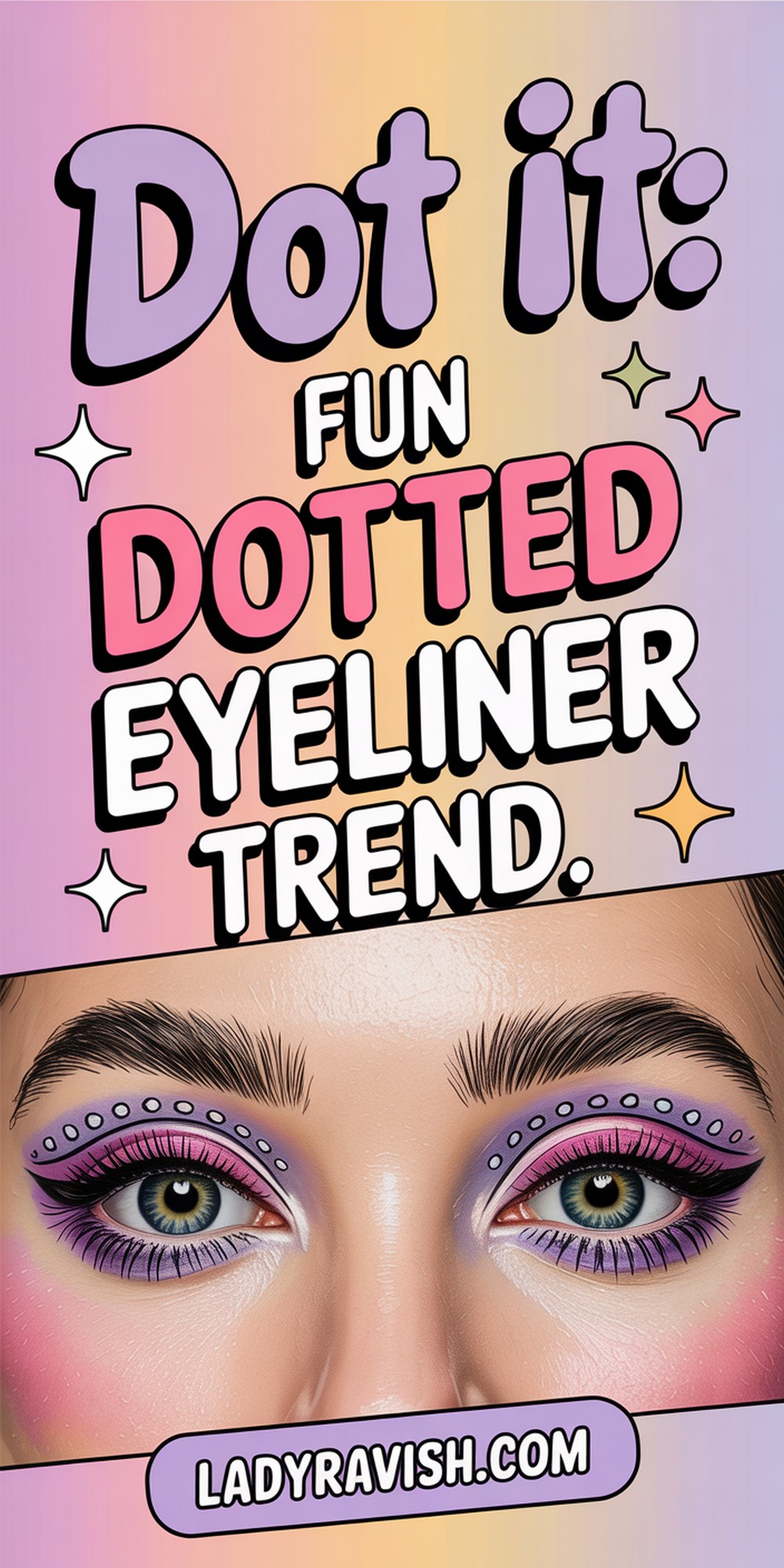 Dotted Liner for a Fun Pop