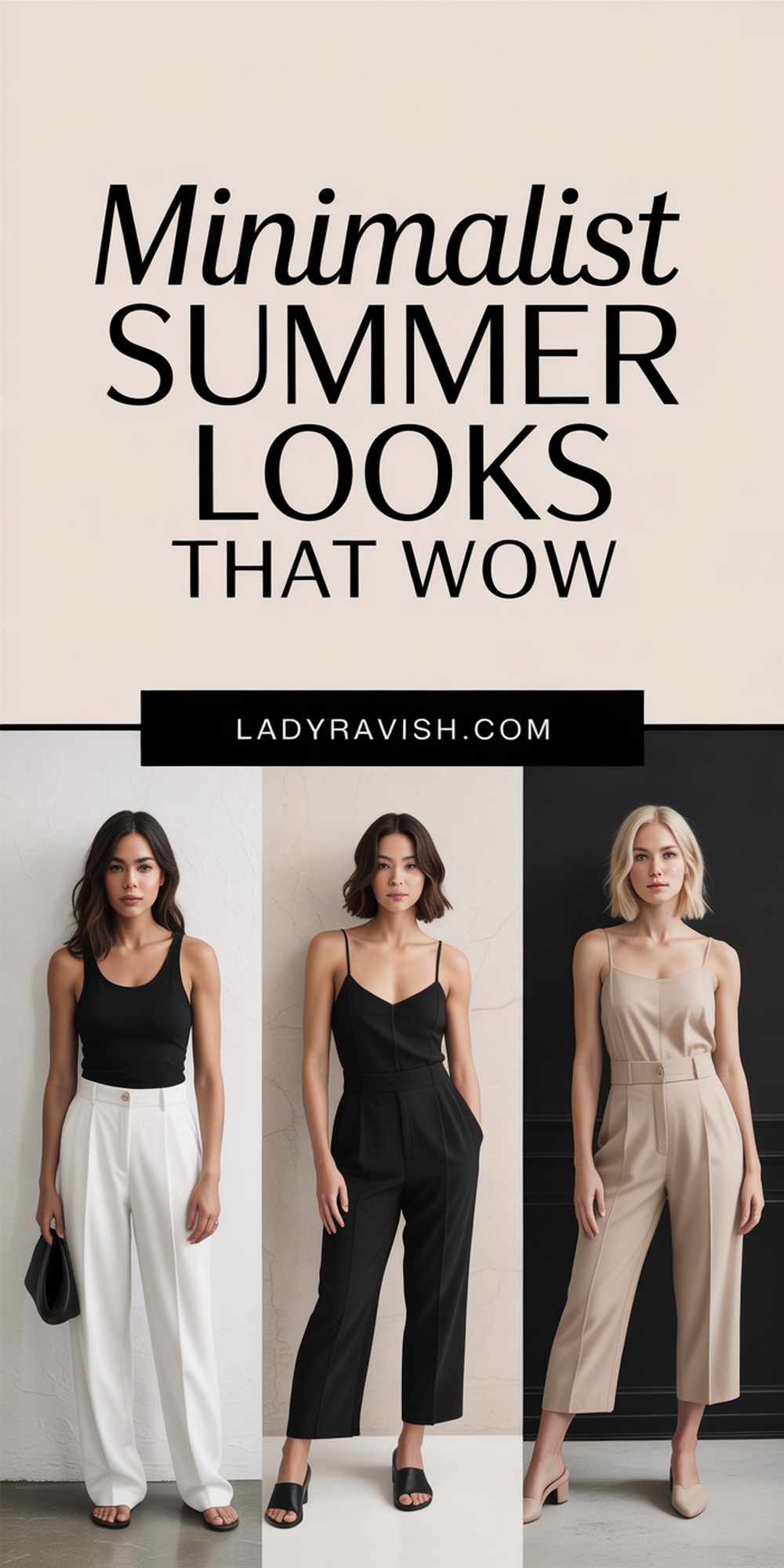 Minimalist Summer Outfits That Still Make a Statement