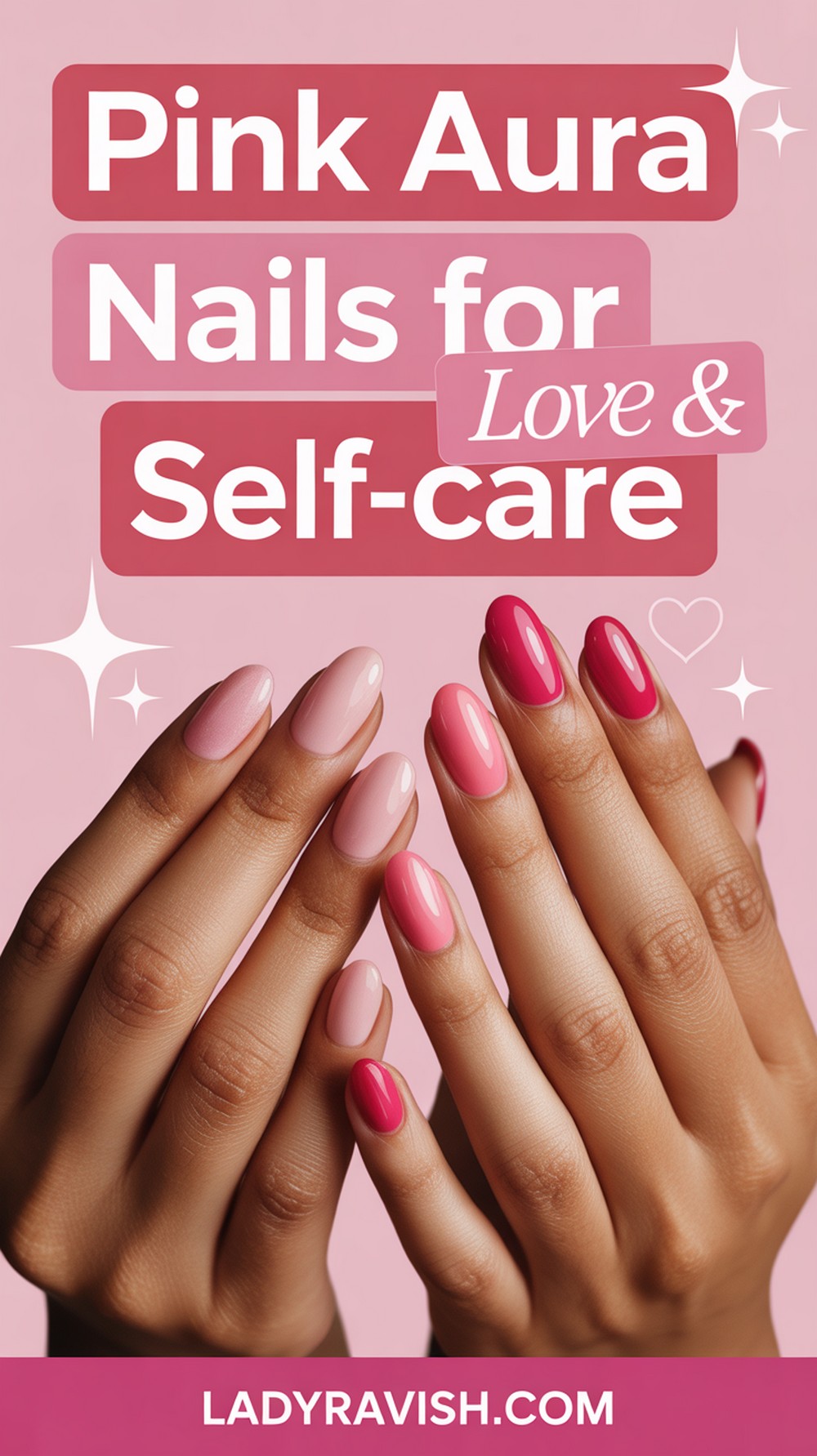 Pink Aura Nails That Radiate Love Energy