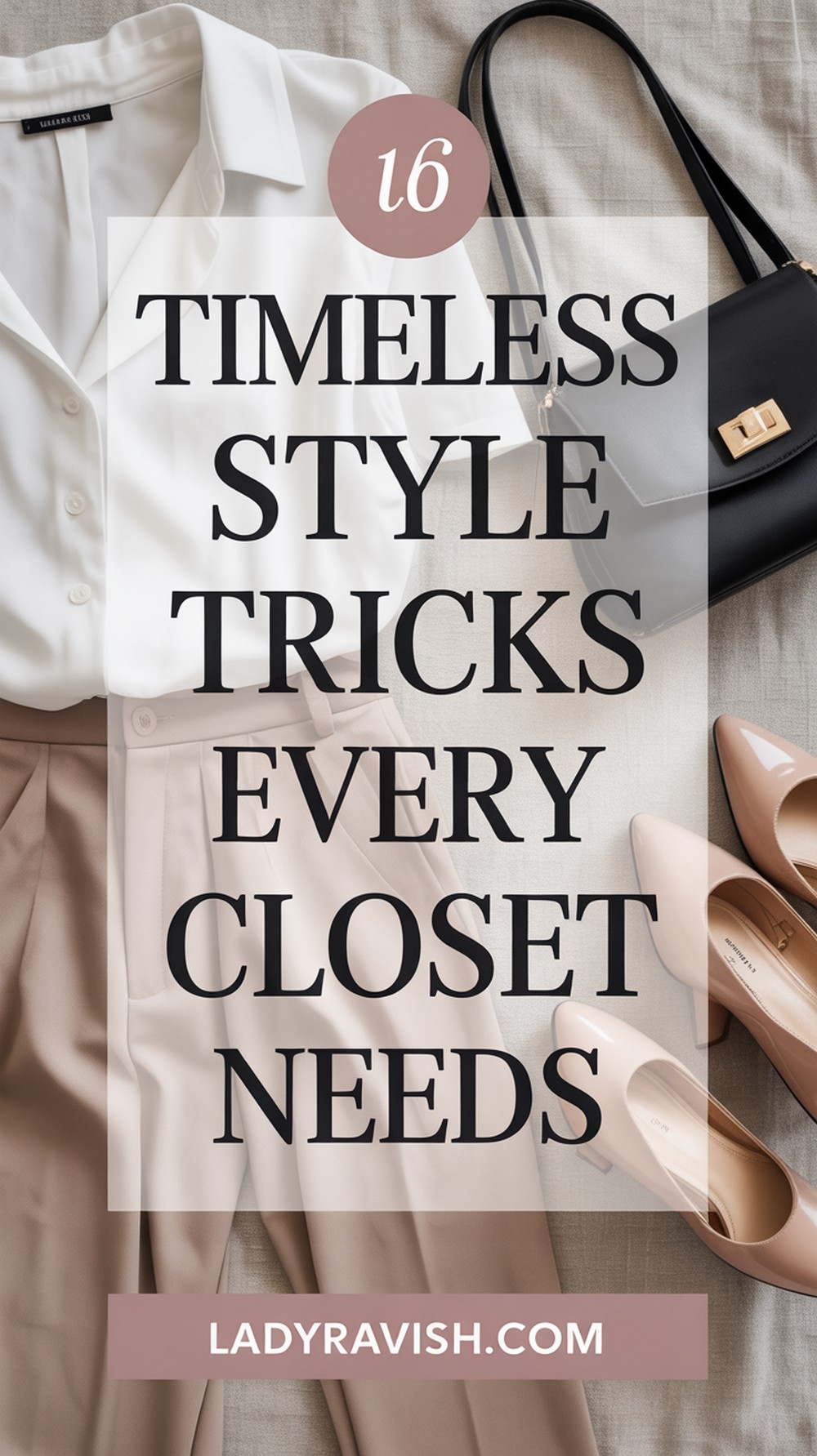 Style Tricks Every Timeless Wardrobe Needs