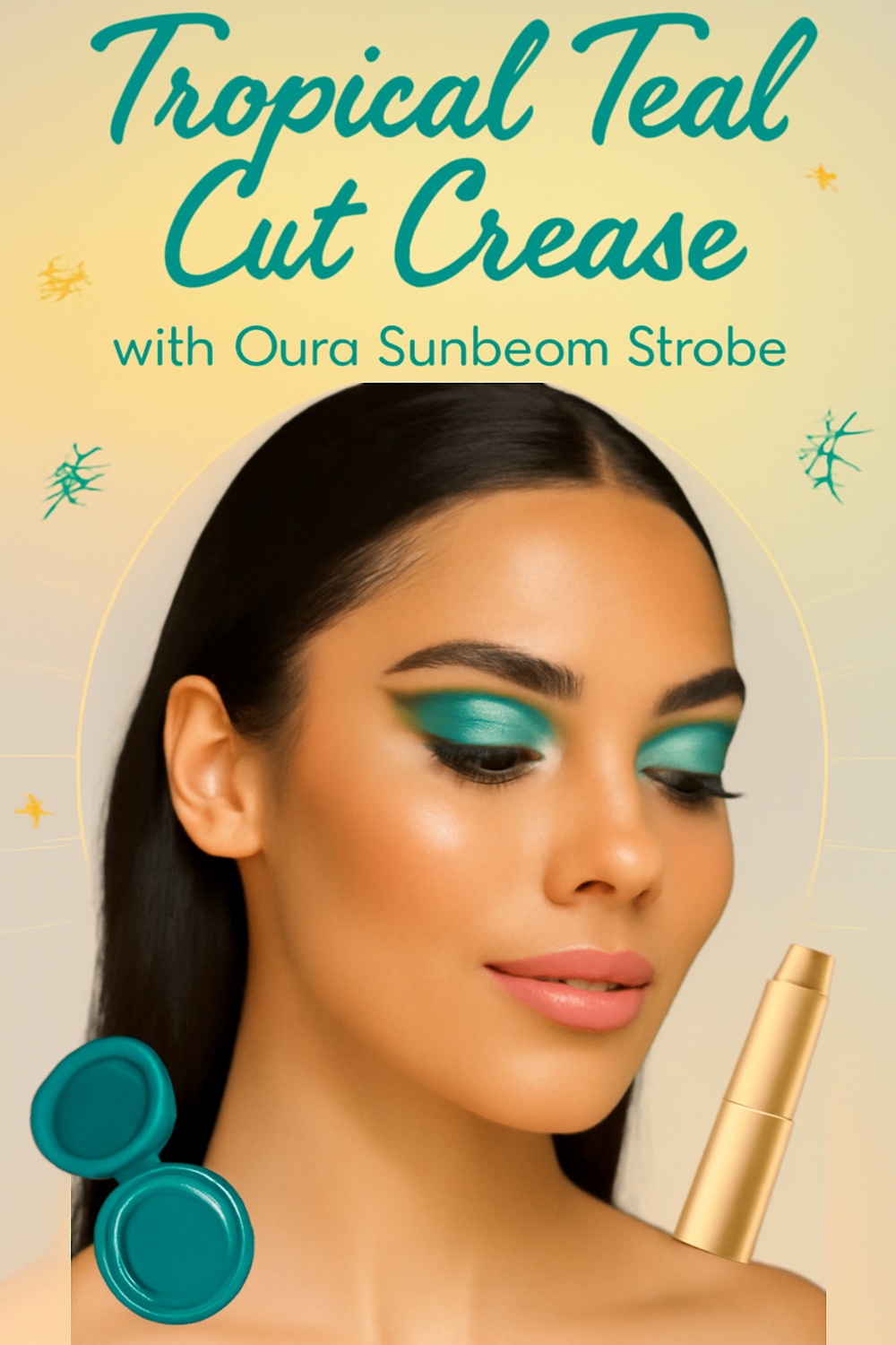 Tropical Teal Cut Crease with Oura Sunbeam Strobe