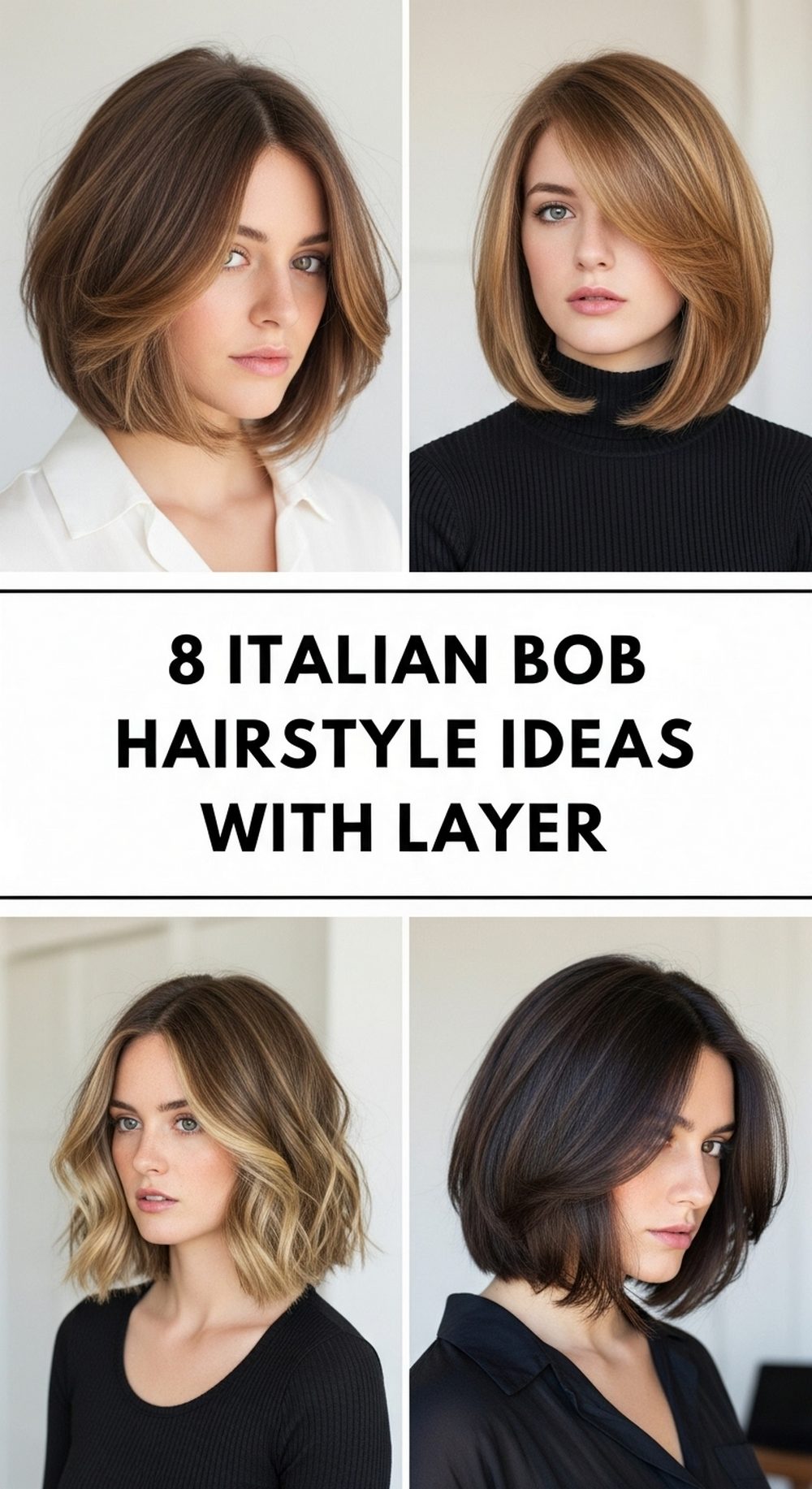 Italian Bob Hairstyle Ideas With Layers